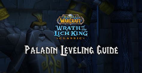 wotlk classic paladin class quests.